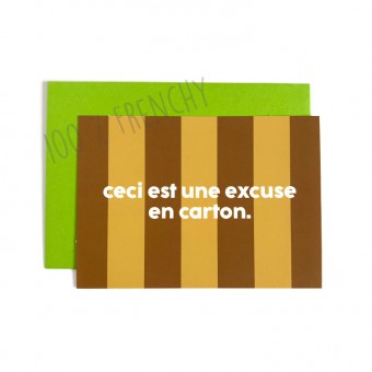 Carte Ceci est une excuse...