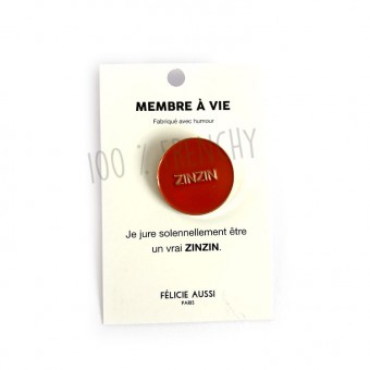 Pin's Zinzin Félicie aussi