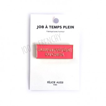 Félicie's favourite dog pin...