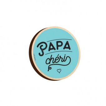 Magnet en bois Papa chéri