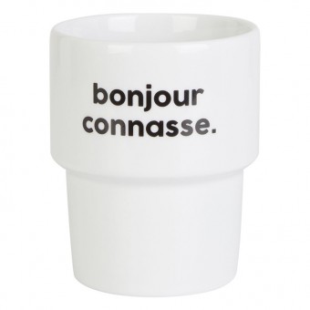 Bonjour connasse ceramic...