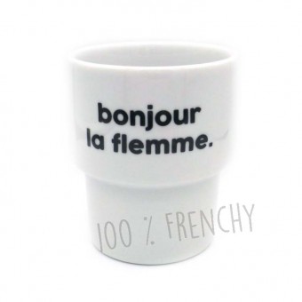 Bonjour La flemme ceramic...