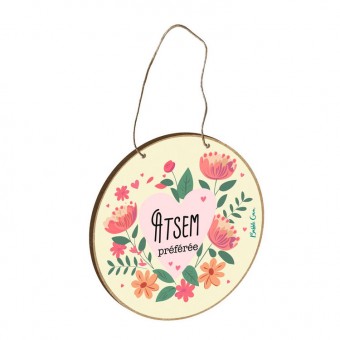 Plaque de déco ronde Atsem...